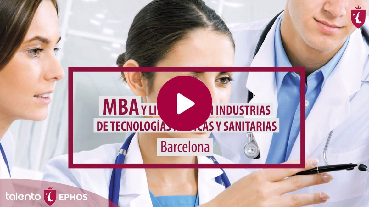 MBA y Liderazgo en Industrias de Tecnologías Médicas y Sanitarias