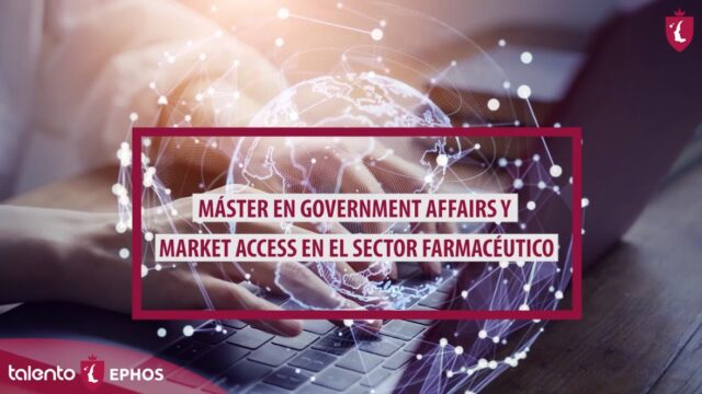 Máster en Government Affairs y Market Access en el Sector Farmacéutico